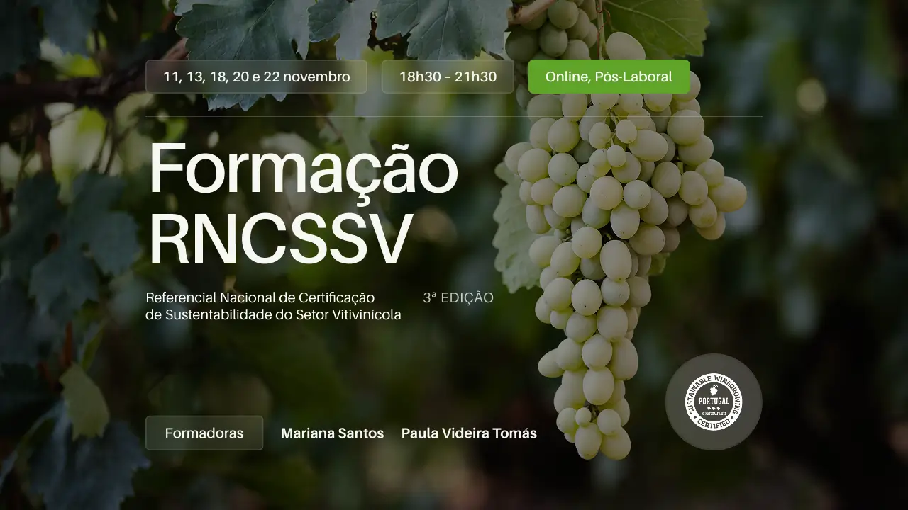 Formação Referencial Nacional de Certificação de Sustentabilidade do sector Vitivinícola - 3ª Edição
